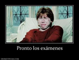 Pronto los exámenes