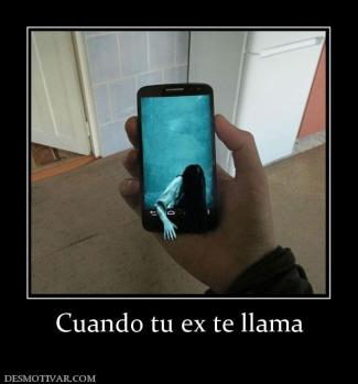 Cuando tu ex te llama