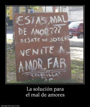 La solución para el mal de amores