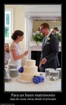 Para un buen matrimonio deja las cosas claras desde el principio