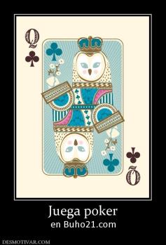 Juega poker en Buho21.com