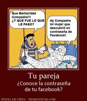 Tu pareja ¿Conoce la contraseña de tu facebook?