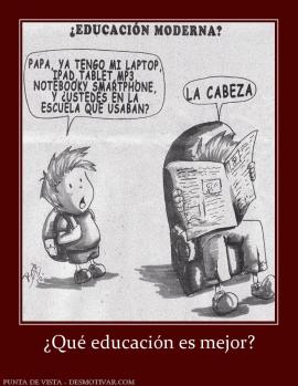 ¿Qué educación es mejor?
