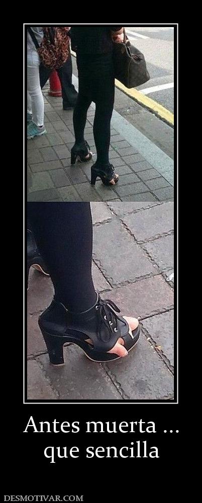 Antes muerta ... que sencilla