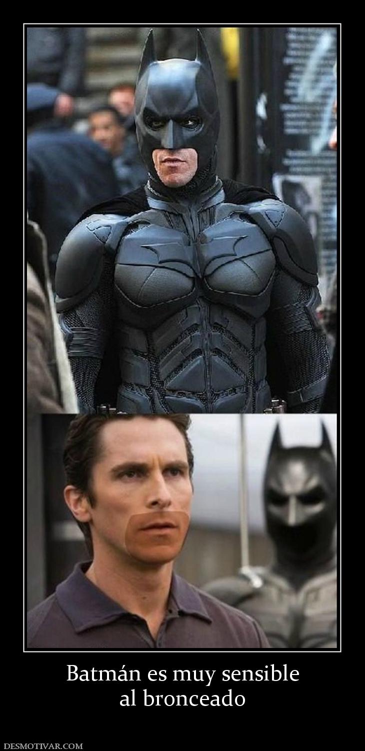 Batmán es muy sensible al bronceado