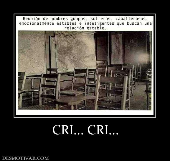 CRI... CRI...