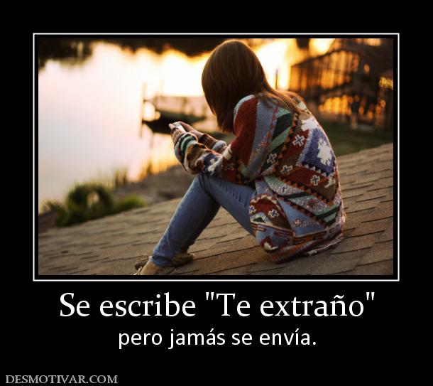 Se escribe  pero jamás se envía.