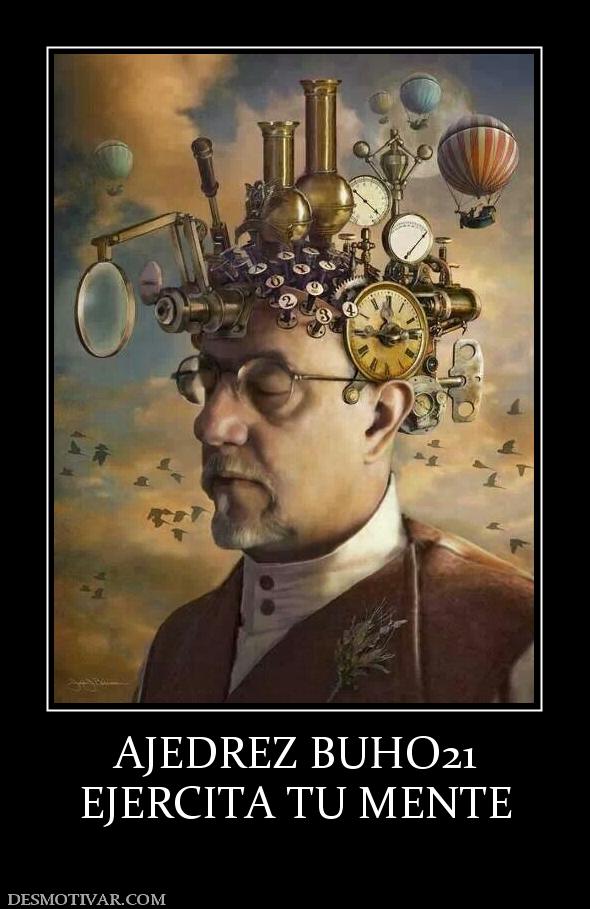 AJEDREZ BUHO21 EJERCITA TU MENTE
