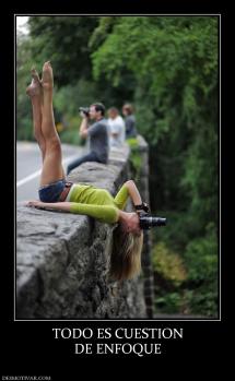 TODO ES CUESTION DE ENFOQUE