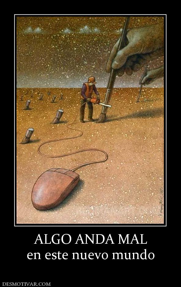 ALGO ANDA MAL en este nuevo mundo