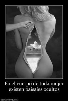 En el cuerpo de toda mujer existen paisajes ocultos