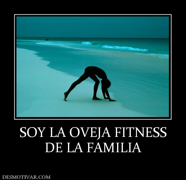 SOY LA OVEJA FITNESS DE LA FAMILIA
