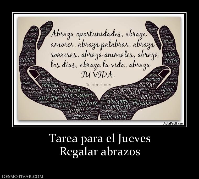 Tarea para el Jueves Regalar abrazos