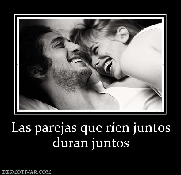 Las parejas que ríen juntos duran juntos