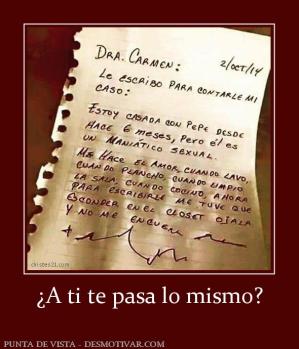 ¿A ti te pasa lo mismo?