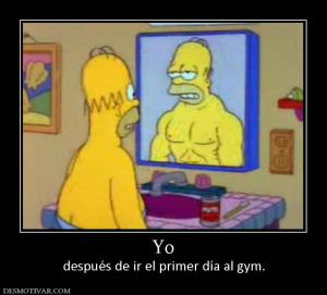 Yo después de ir el primer día al gym.