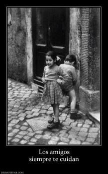 Los amigos siempre te cuidan