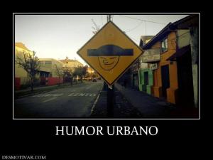 HUMOR URBANO