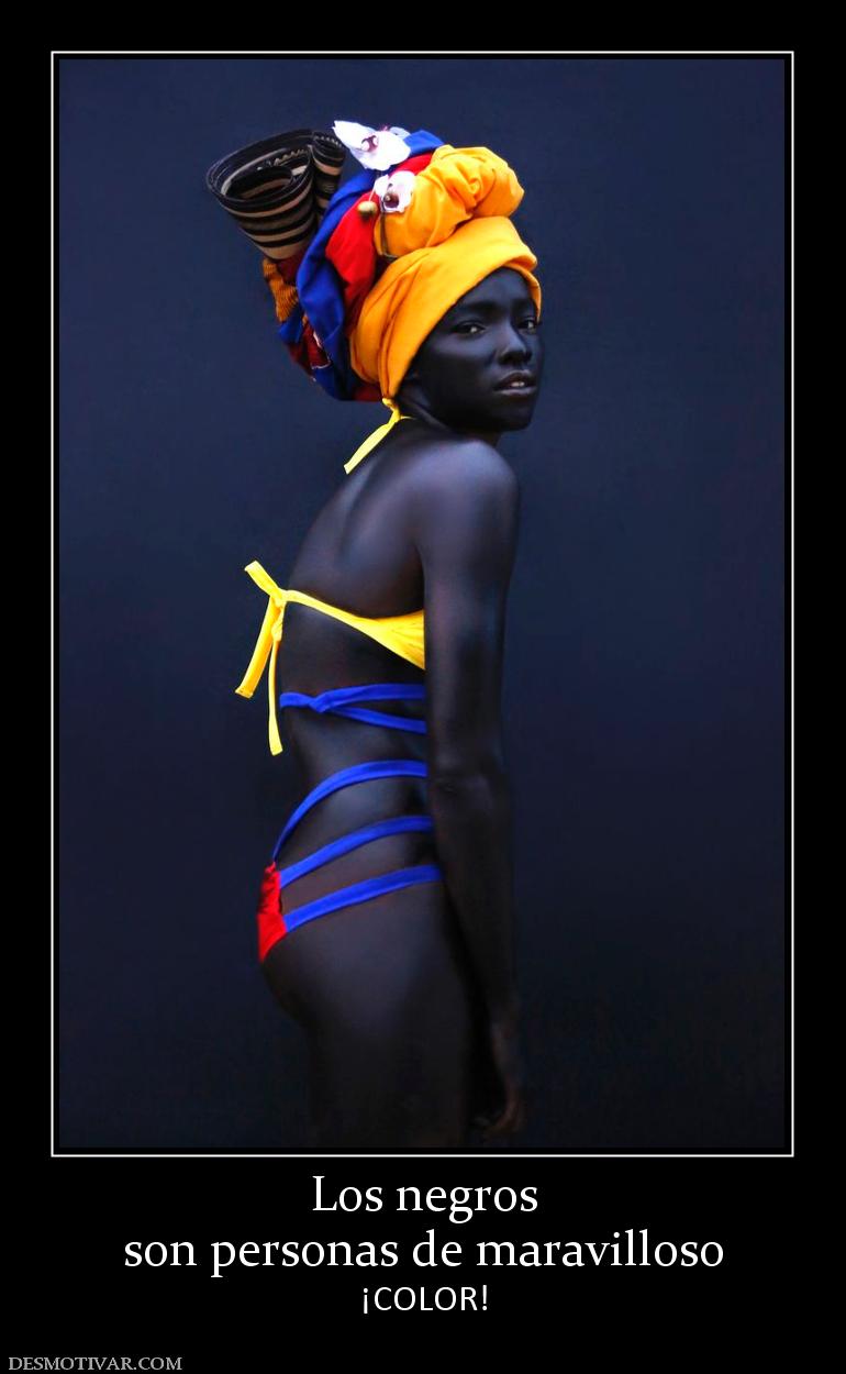 Los negros son personas de maravilloso ¡COLOR!