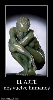 EL ARTE nos vuelve humanos