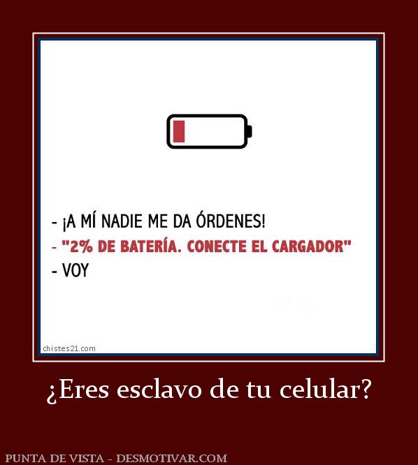 ¿Eres esclavo de tu celular?