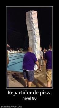 Repartidor de pizza nivel 80