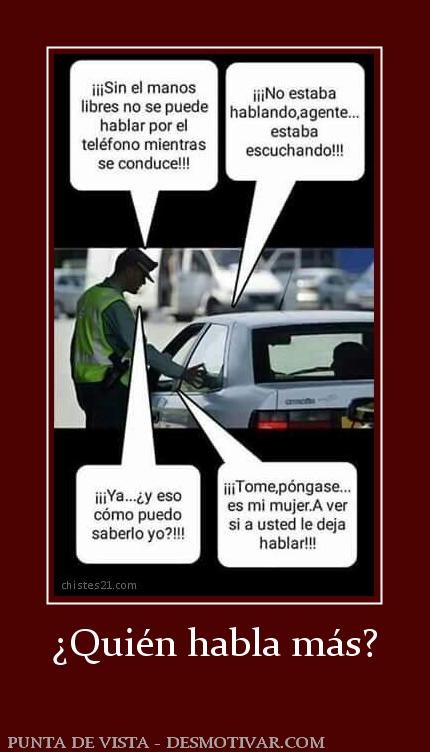 ¿Quién habla más?