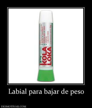 Labial para bajar de peso