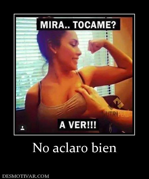 No aclaro bien