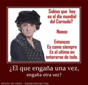 ¿El que engaña una vez, engaña otra vez?
