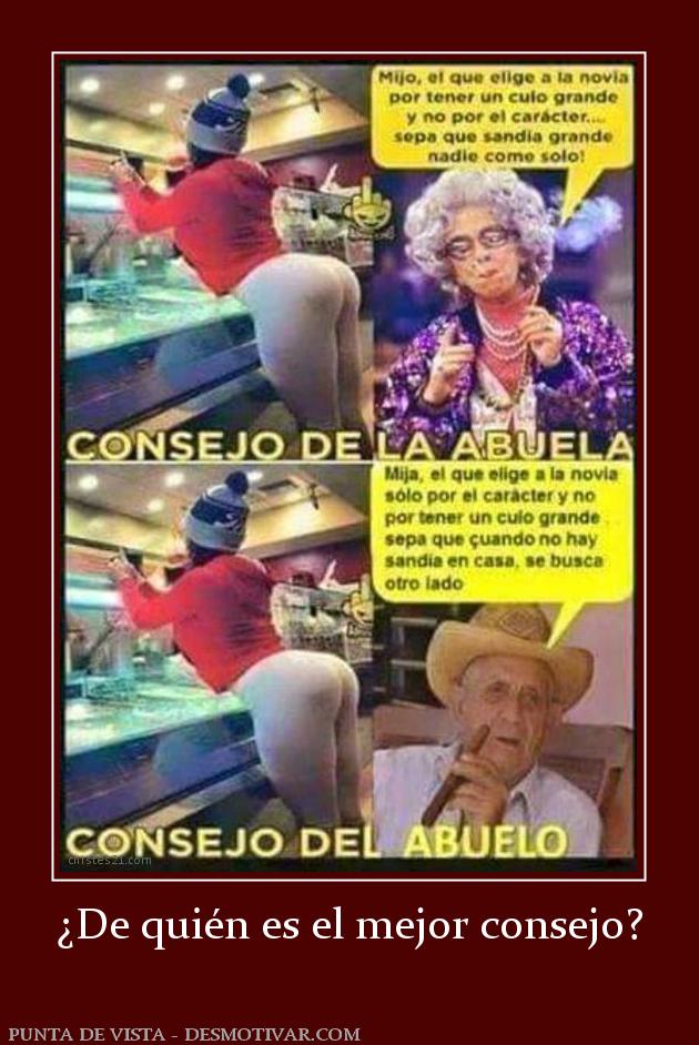 ¿De quién es el mejor consejo?