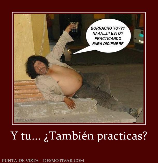 Y tu... ¿También practicas?