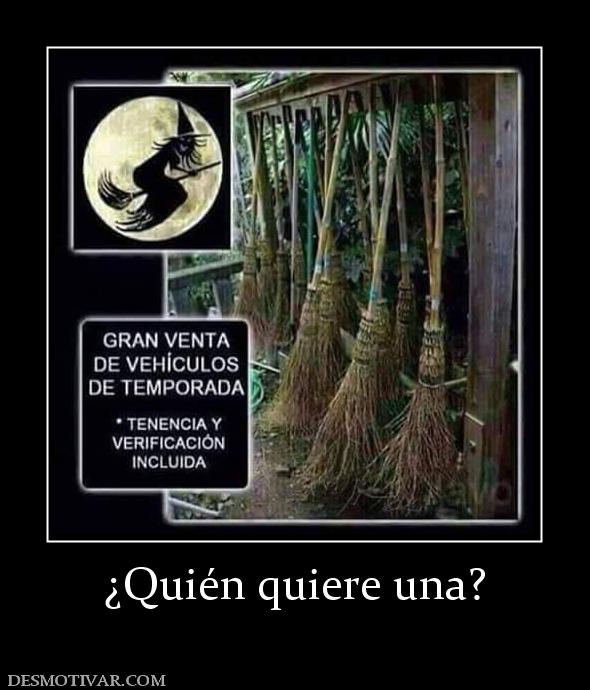 ¿Quién quiere una?