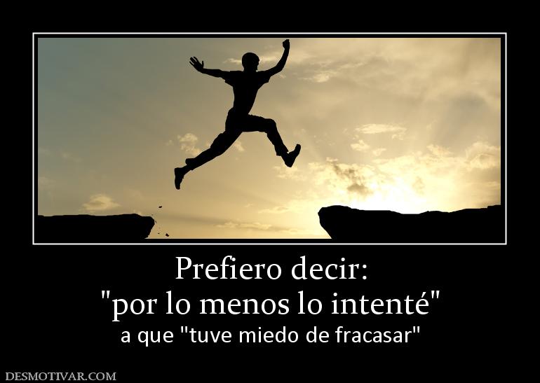 Prefiero decir: a que