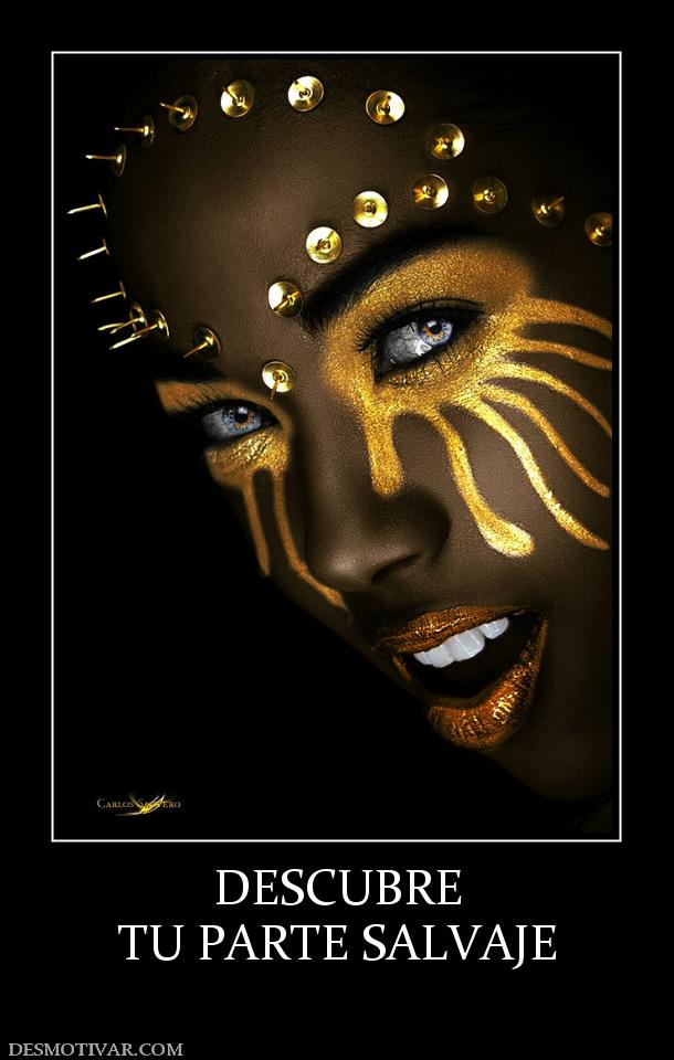 DESCUBRE TU PARTE SALVAJE
