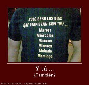 Y tú ... ¿También?