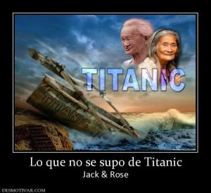 Lo que no se supo de Titanic Jack & Rose