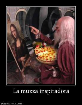 La muzza inspiradora