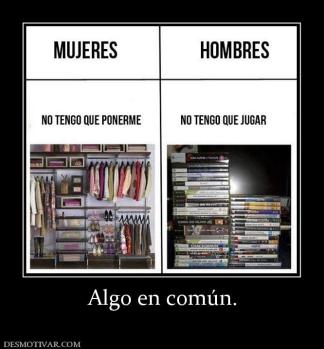 Algo en común.