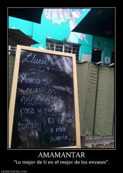 AMAMANTAR “Lo mejor de ti en el mejor de los envases
