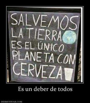 Es un deber de todos