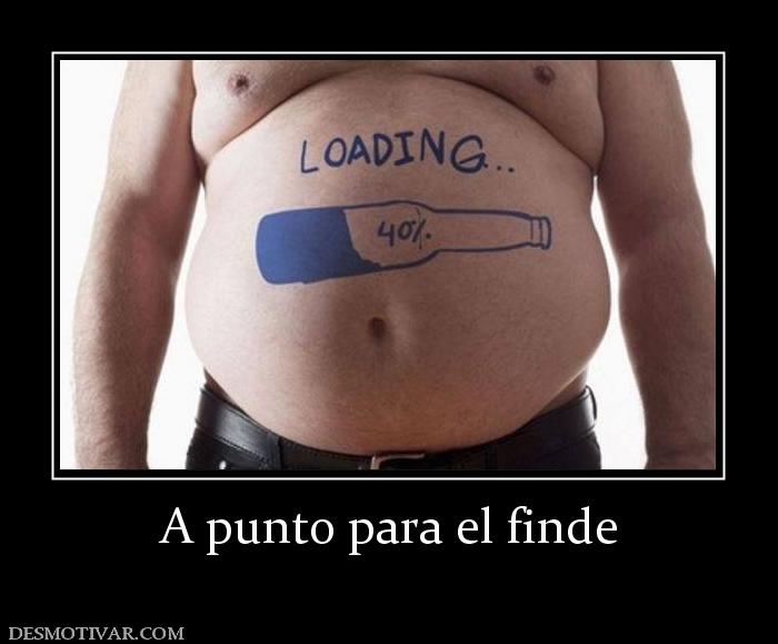 A punto para el finde