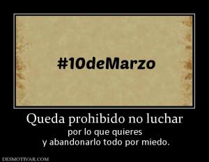 Queda prohibido no luchar por lo que quieres  y abandonarlo todo por miedo.