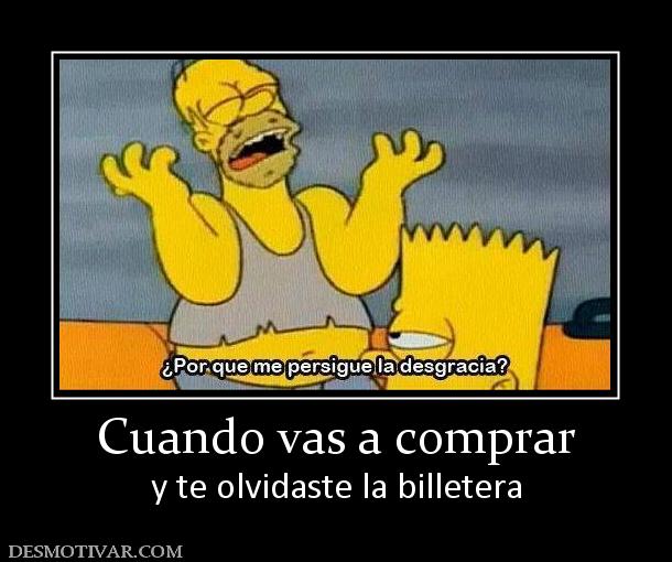 Cuando vas a comprar y te olvidaste la billetera