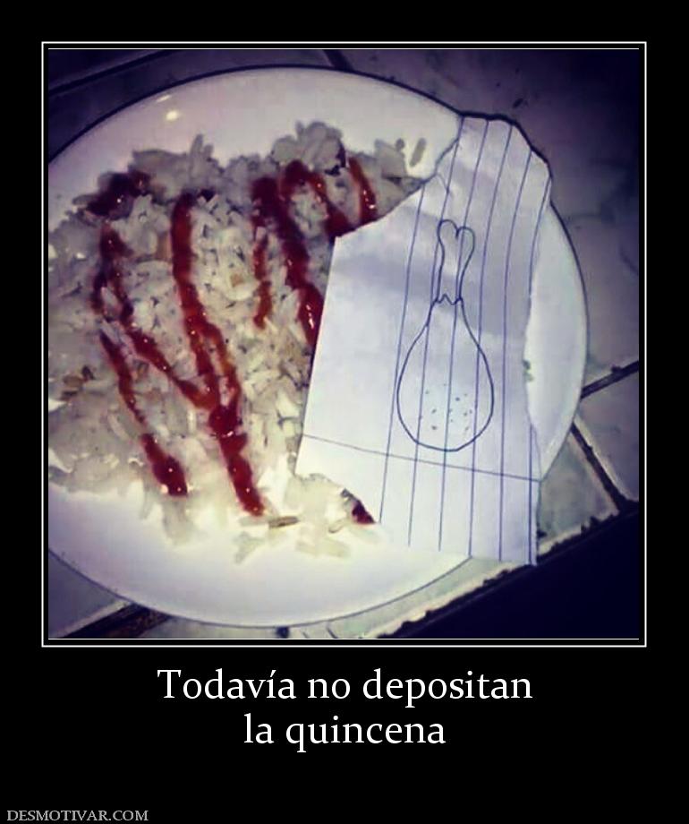 Todavía no depositan la quincena