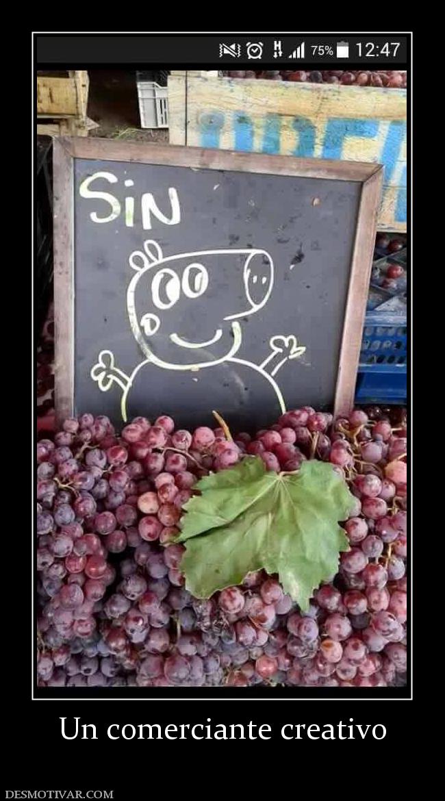 Un comerciante creativo