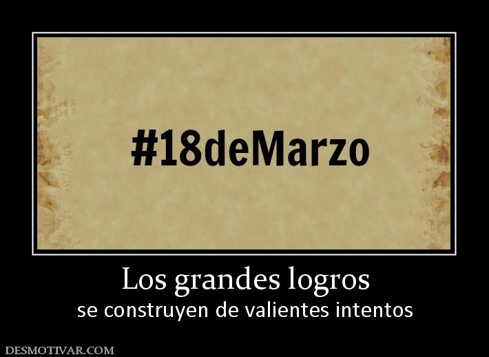 Los grandes logros se construyen de valientes intentos
