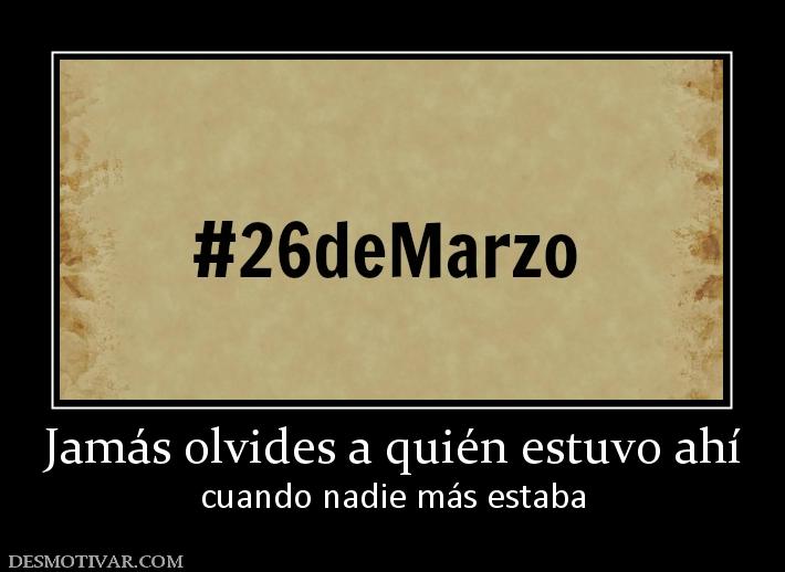 Jamás olvides a quién estuvo ahí cuando nadie más estaba