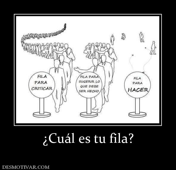 ¿Cuál es tu fila?