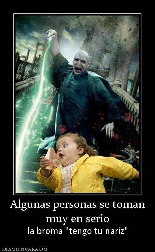 Algunas personas se toman muy en serio la broma